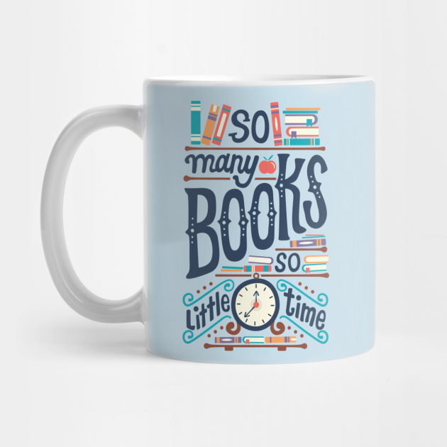 SO MANY BOOKS SO LITTLE TIME MUG visual data 6